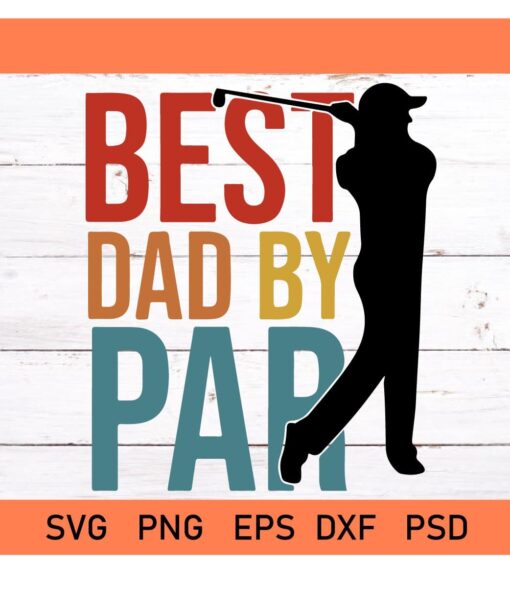 Best Dad By Par 01