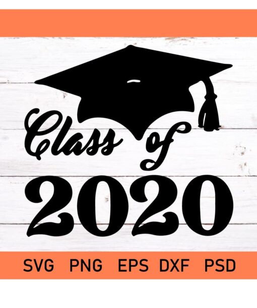 Class Of 2020 SVG