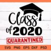 Class of 2020 quarantine svg
