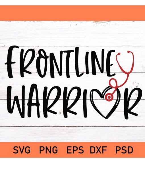 Front line warrior svg