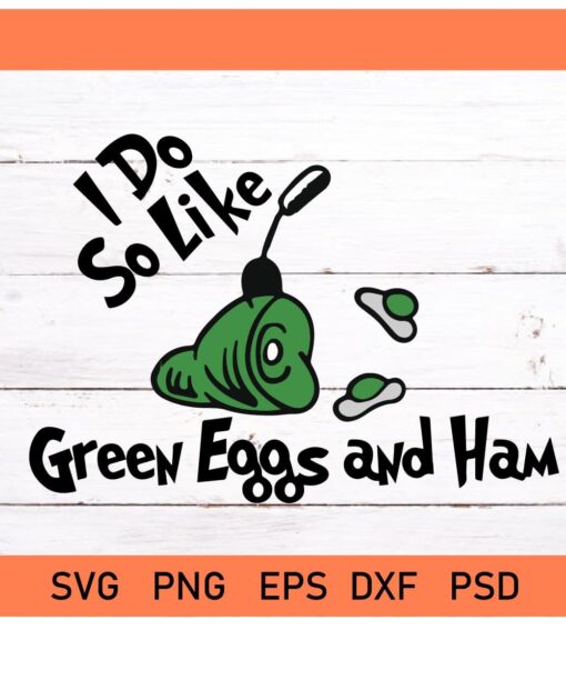 I do so like green eggs and ham svg