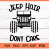 Jeep Hair Don't Care svg