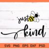 Just Be Kind svg