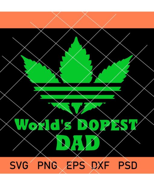World's Dopest Dad svg