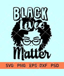 Afro woman black lives matter svg