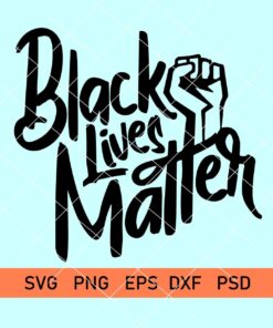 Black lives matter svg