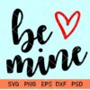 Be Mine SVG