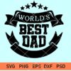World's Best Dad SVG