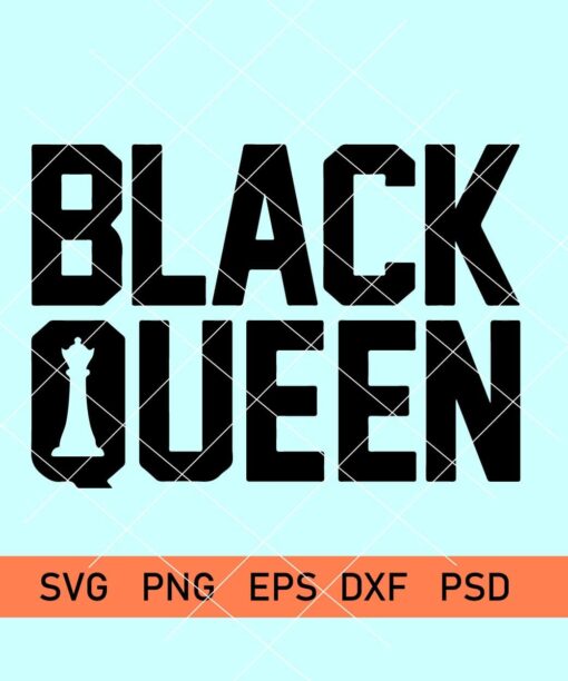 Black queen the most powerful piece in the game svg