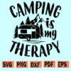 Camping Is My Therapy svg