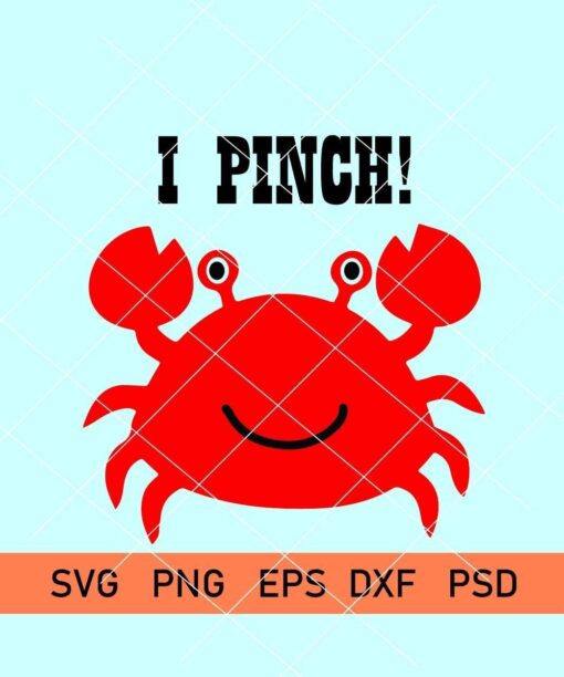 I Pinch Crab svg