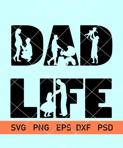 Dad Life SVG