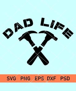 Dad Life SVG