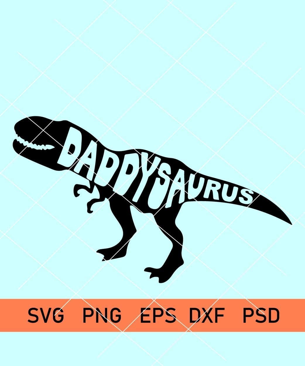 Download Daddysaurus Svg Dad Dinosaur Svg Dinosaur Svg Father S Day Svg Cut Files Svg Hubs