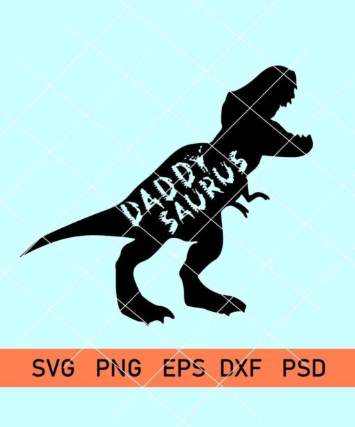 Daddysaurus svg file for cricut