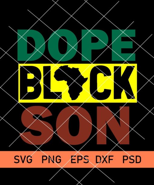 Dope black son svg