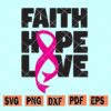faith hope love cancer svg