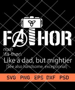 Fathor dad svg