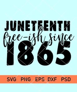 freeish since 1865 svg