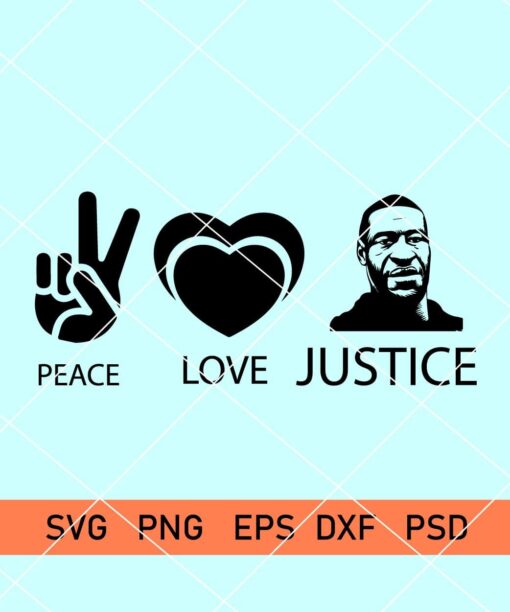 Peace Love justice svg