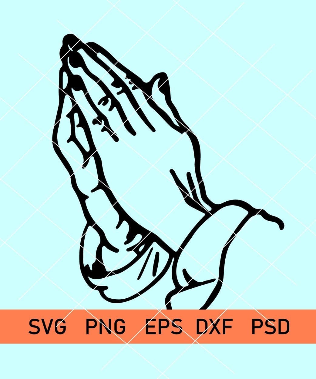 Praying Hands SVG, Religious SVG, Hands SVG, Prayer Svg, Hands Cutting