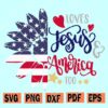 loves Jesus and America too svg
