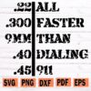 All Faster Than Calling 911 svg