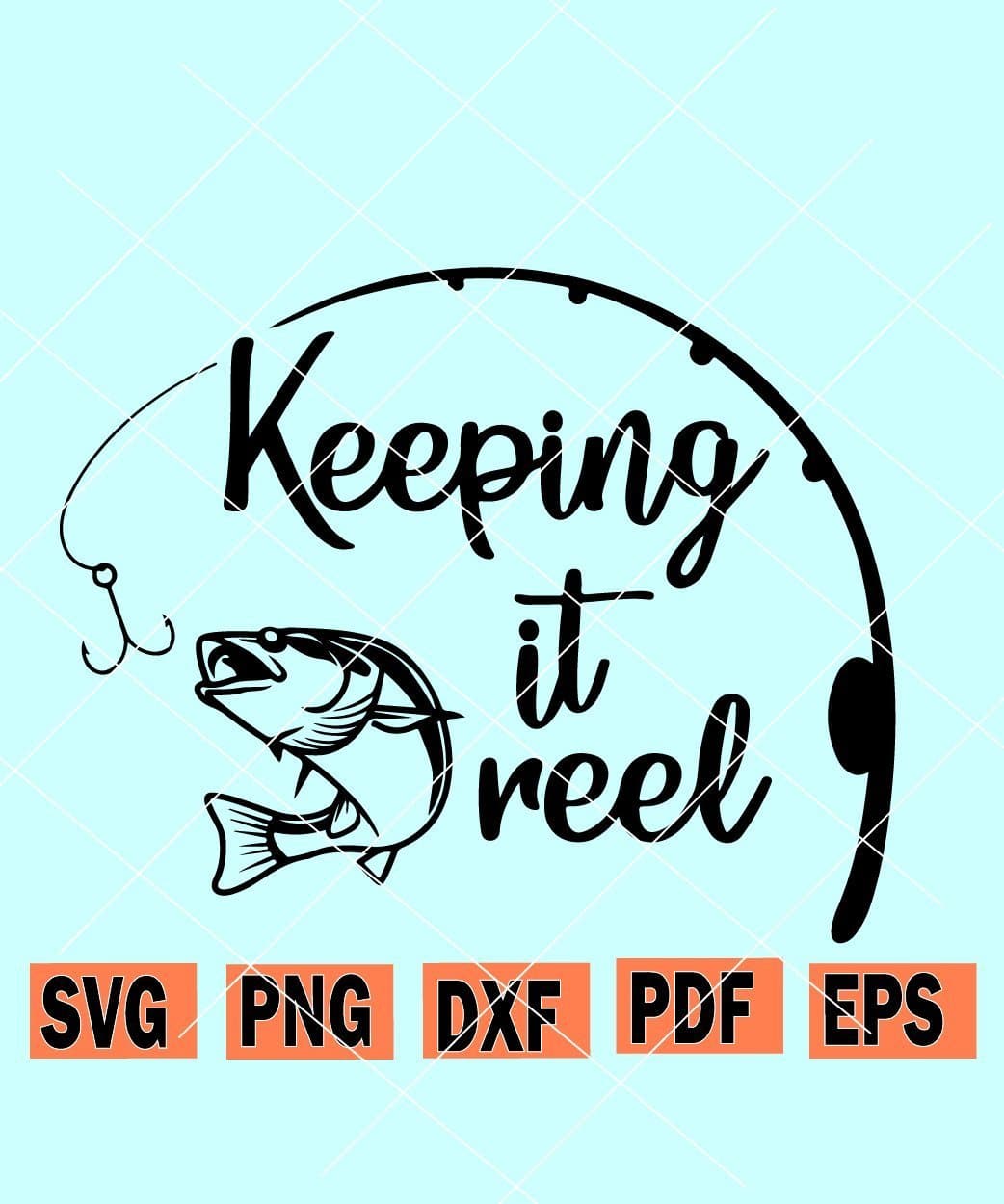 Download Keeping It Reel Svg Fishing Svg Girl Fishing Svg Fishing Pole Svg Fishing Svg Svg Files Svg Hubs