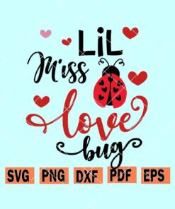 Lil Miss Love Bug svg