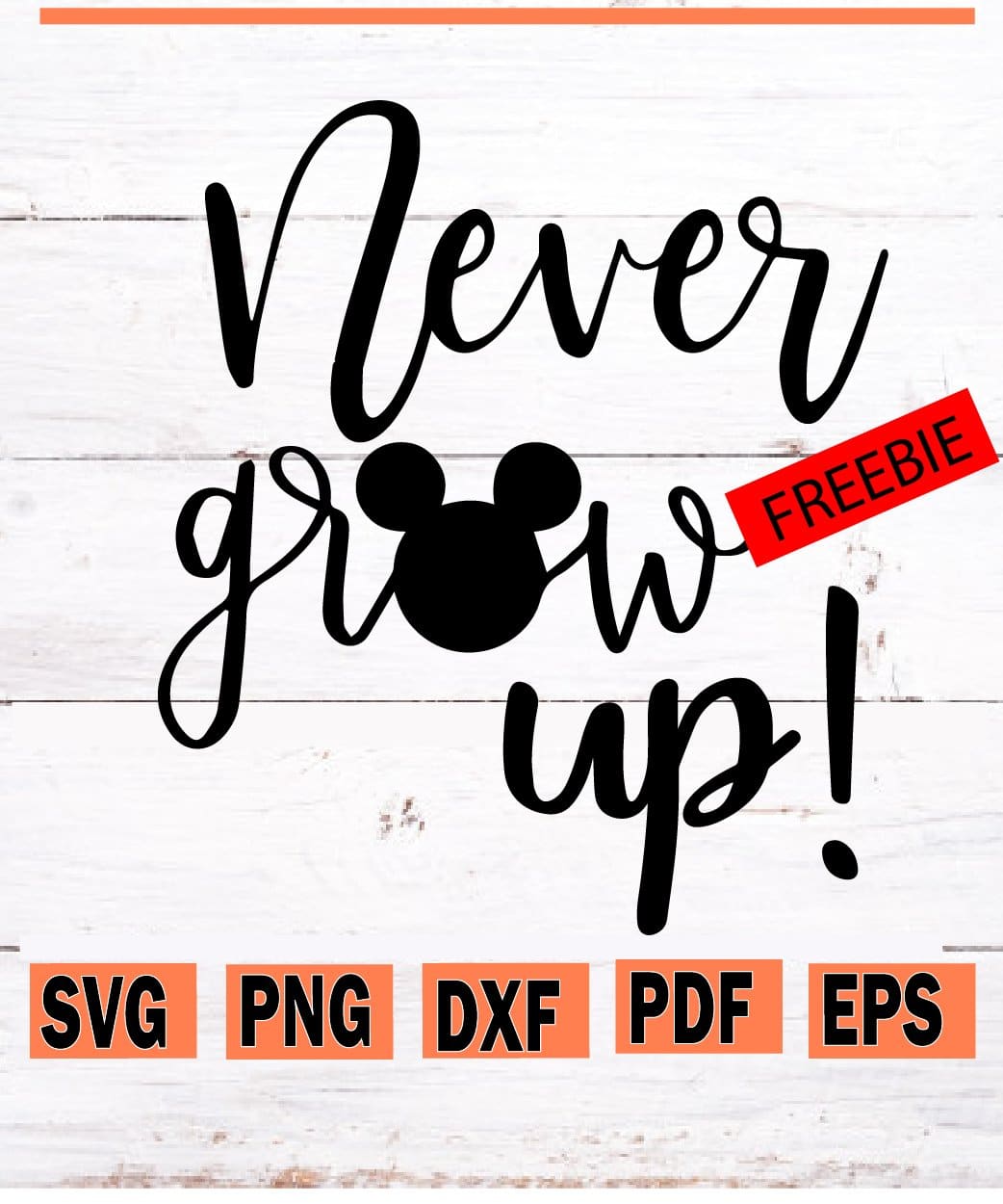 Download Disney Never Grow Up Svg Free Disney Vacation Trip Kids Shirt Svg Never Grow Up Svg Free Svg Hubs