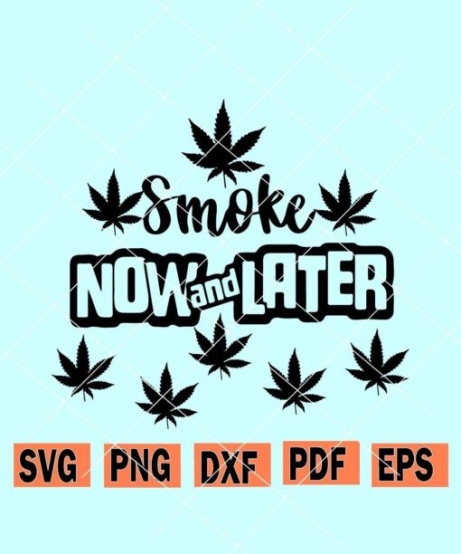 Smoke Now and later svg