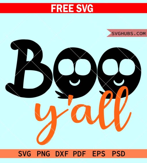 Boo yall svg free, Boo yall svg, Halloween ghost svg free, Halloween svg free