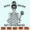 Dead inside but caffeinated SVG