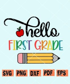 Hello First Grade SVG