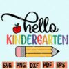 Hello Kindergarten SVG
