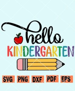 Hello Kindergarten SVG