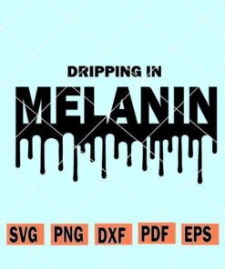 Dripping melanin svg