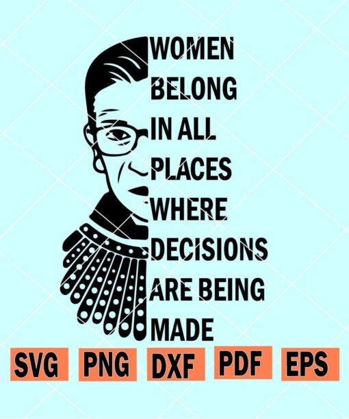 Women belong in all places where decisions are being made SVG