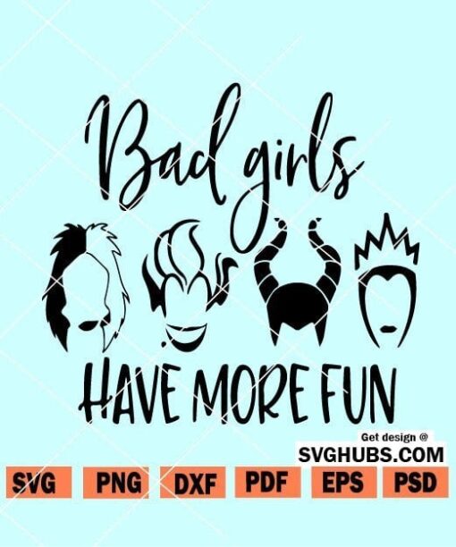 Bad Girls Have Fun SVG