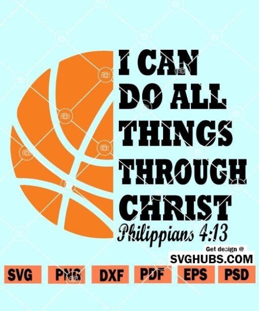 I Can Do All Things Through Christ SVG