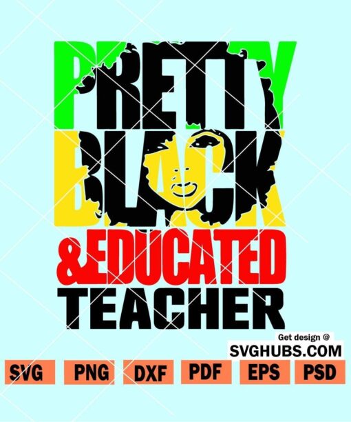 Pretty Black Educated Teacher SVG