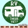 RV There Yet SVG