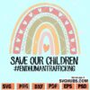 Save our children rainbow svg