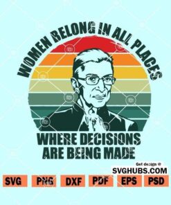 Women belong in all places where decisions are being made SVG