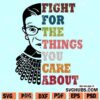 Fight For The Things You Care About SVG