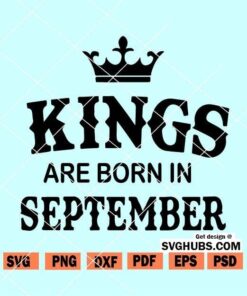 Kings are Born in September SVG file