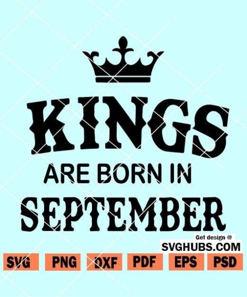 Kings are Born in September SVG file
