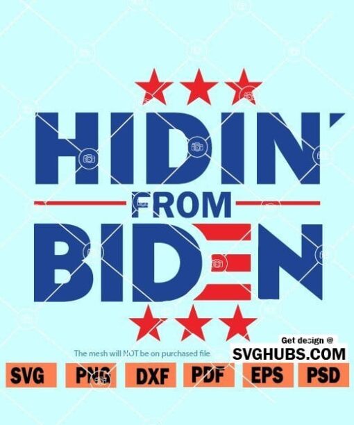 Hidin From Biden SVG