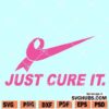 Just Cure It Breast Cancer Awareness SVG