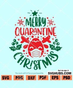 Merry Quarantine Christmas SVG